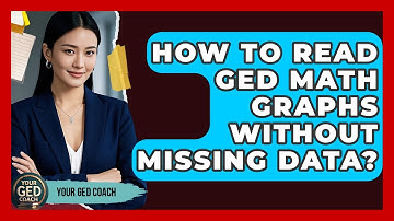 How To Read GED Math Graphs Without Missing Data? - Your GED Coach