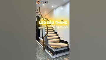 LED CẦU THANG TIỆN LỢI VÀ HIỆN ĐẠI