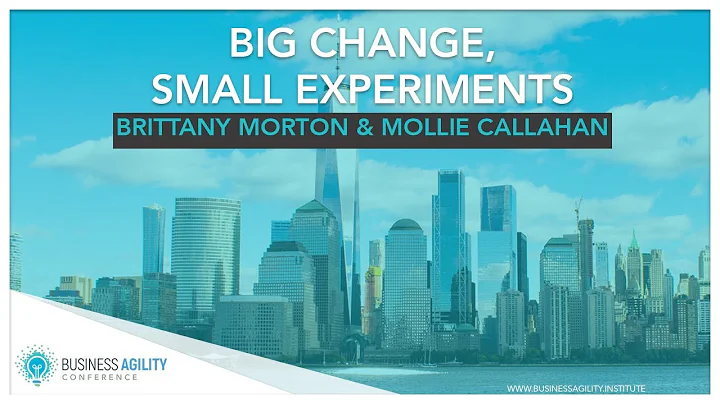 "Big Change, Small Experiments" | Brittany Morton ...