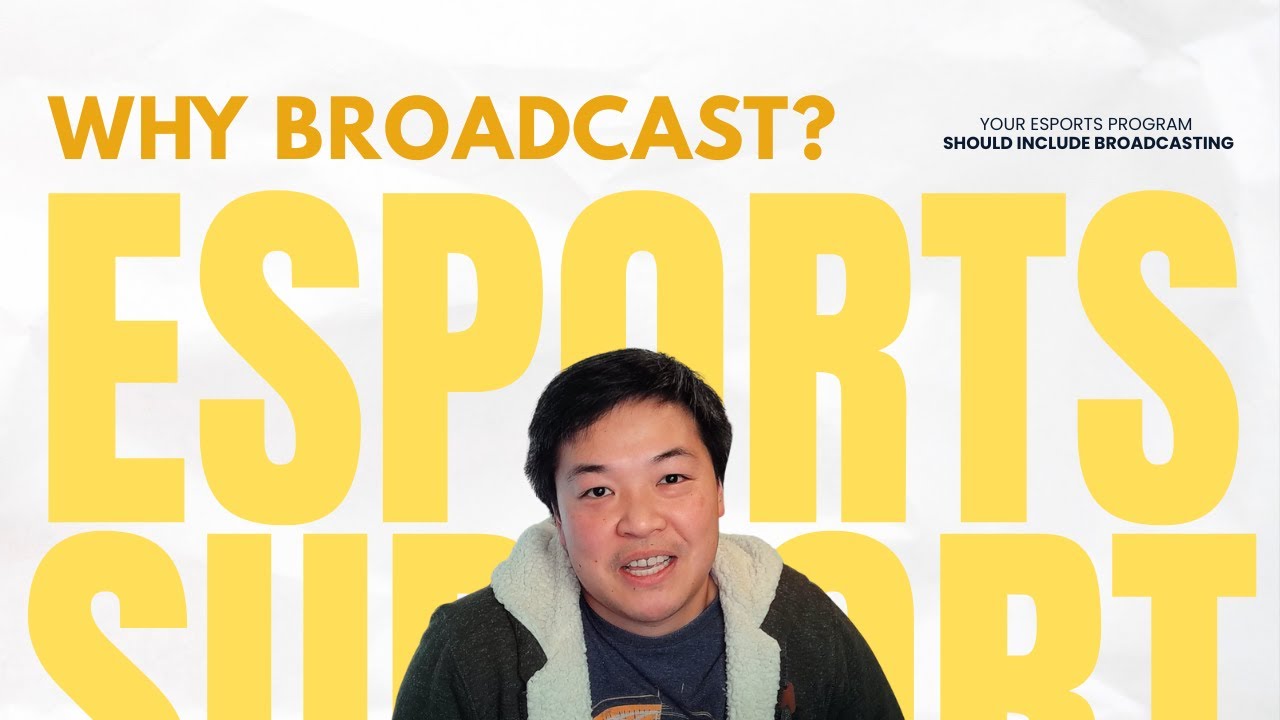 Why Every High School Esports Program Needs to Broadcast