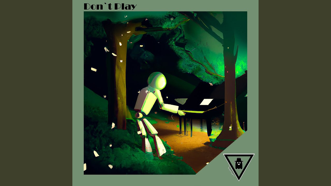 Watch Don`t Play on YouTube Watch Don`t Play on YouTube