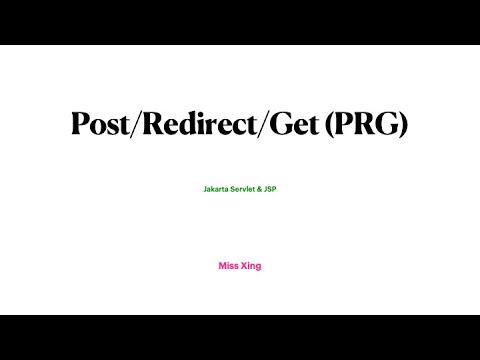 Post/Redirect/Get(PRG) Web Development Design Pattern