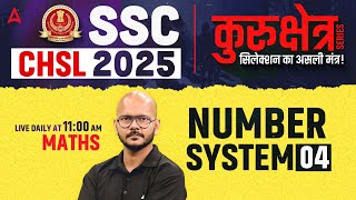Ssc Chsl Maths Classes 2025  Ssc Chsl Maths Number System 4  Maths By Tarun Sir