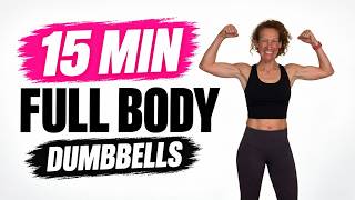 15-Minute Total Body Strength Workout | Dumbbells Only| At Home Workout