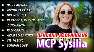 MCP Sysilia - DENDANG BADENDANG || AUDIO FULL ALBUM