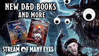 D&D News - 2 New Books & Possible New 5e Settings (Stream of Many Eyes)