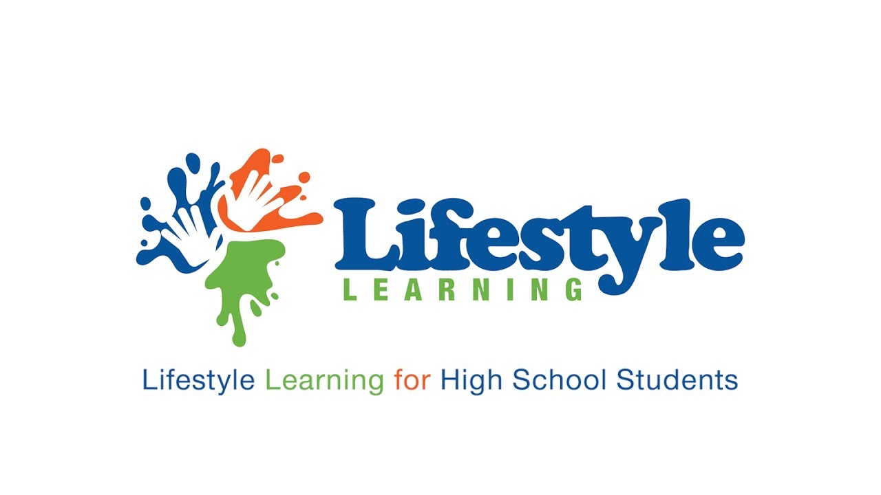 Lifestyle Learning for High School Students