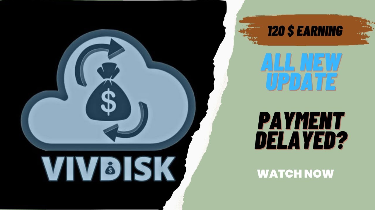 VIVDISK EARN MONEY ll VIVDISK VIEWS PROBLEM ll VIVDISK PAYMENT NOT COMING