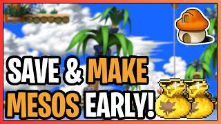 Beginner Tips To MAKE & Save MESOS Early-Game! Don't Make These Mistakes [Classic Maplestory]