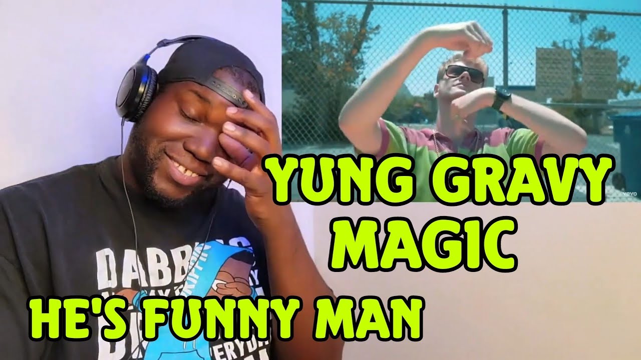 Young Gravy Magic Reaction YouTube