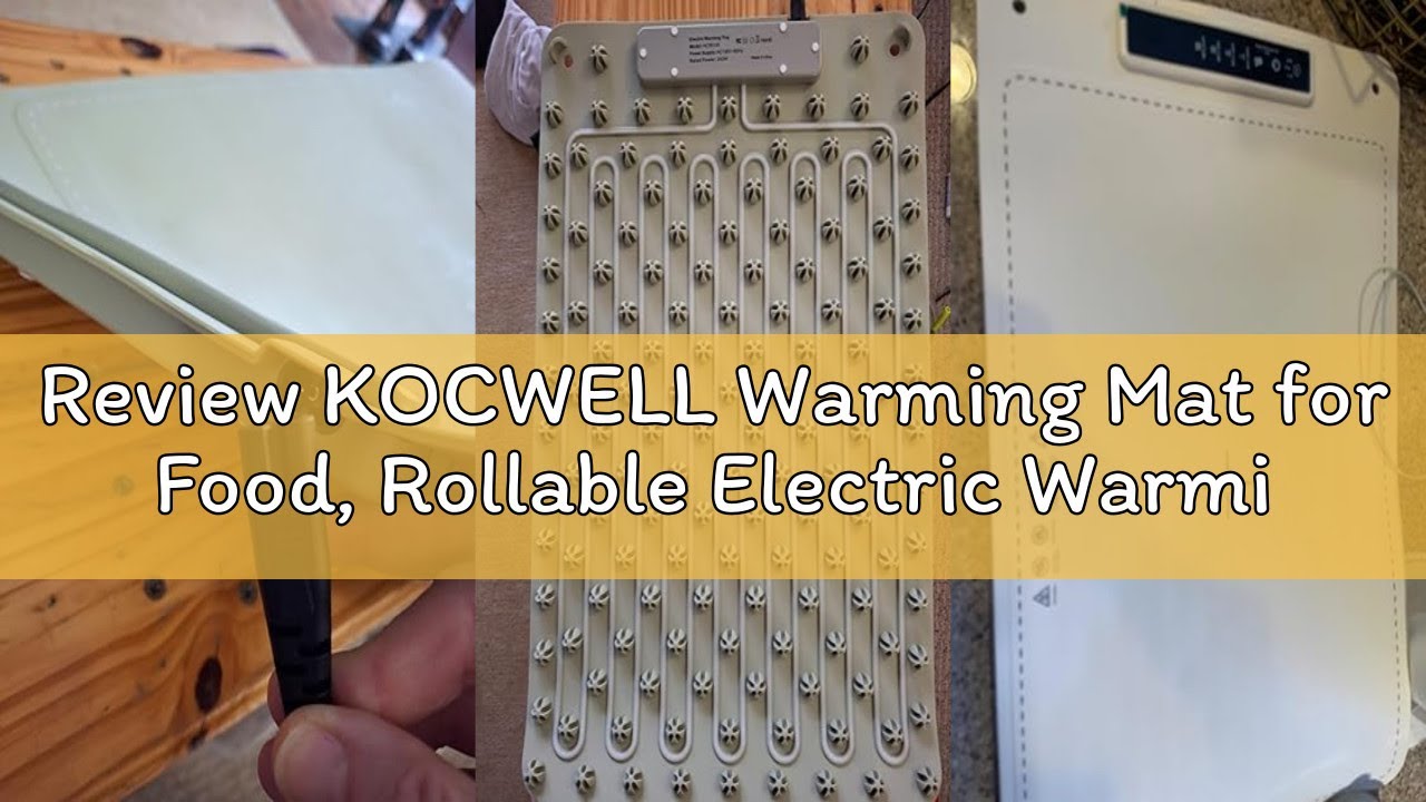 Review KOCWELL Warming Mat for Food, Rollable Electric Warming Tray, Silicone Heating Mat for Food,