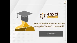 How to fetch data from a table using Select command