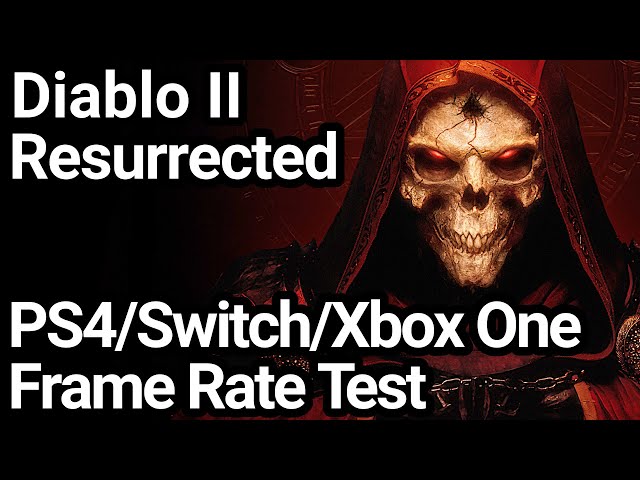Diablo II Resurrected PS4 vs. Xbox One vs. Switch Comparison: Is 