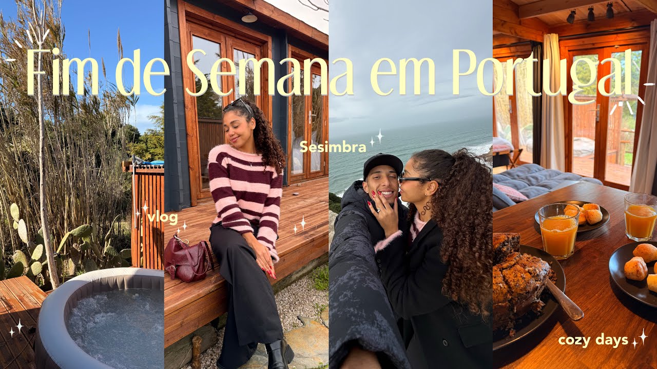 fim de semana no chalé em Portugal | viajamos pra Sesimbra, dias cozy de inverno & mini férias 