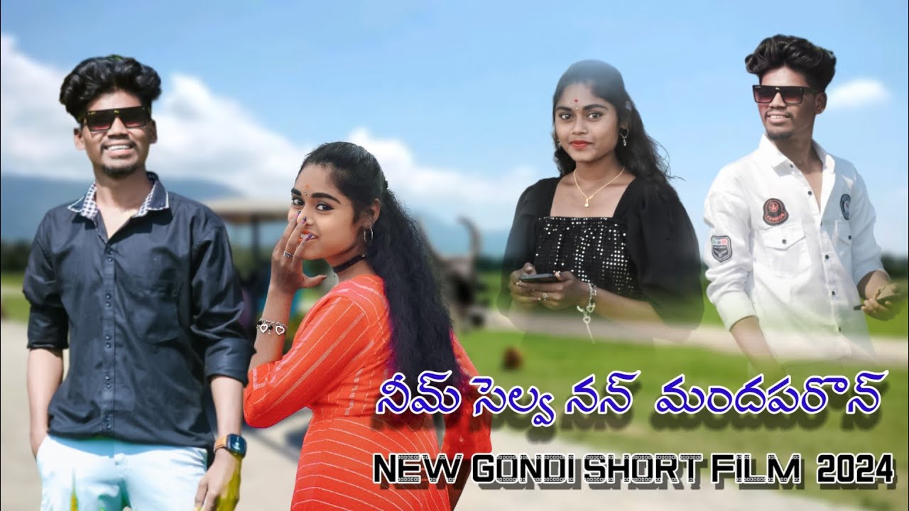 New Gondi || Nim Selva Nan Mandhaparon || Full Short Film 2024 #gondisongs #gndstr #gondilovestatus