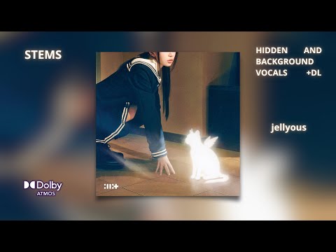 ILLIT Jellyous Dolby Atmos Stems Hidden And Background Vocals 