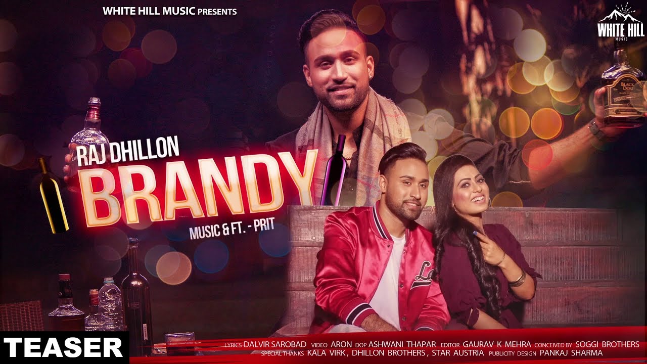 punjabi songs mp3 Brandy (Teaser) Raj Dhillon | Releasing on 24th May | White Hill Music