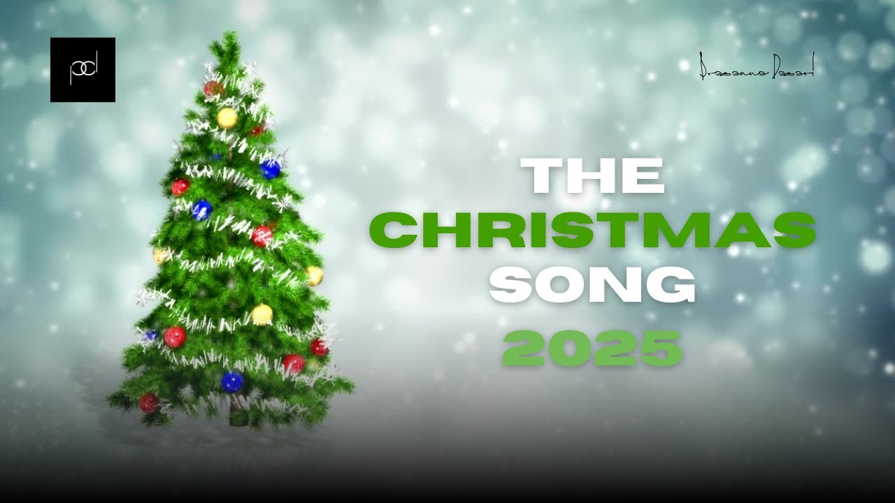 The Christmas Song 2025