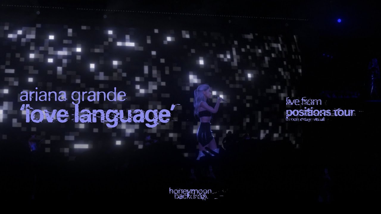 Ariana Grande - love language [POSITIONS TOUR Stage Visual]