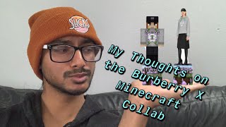 My Thoughts on the Burberry X Minecraft Collab
