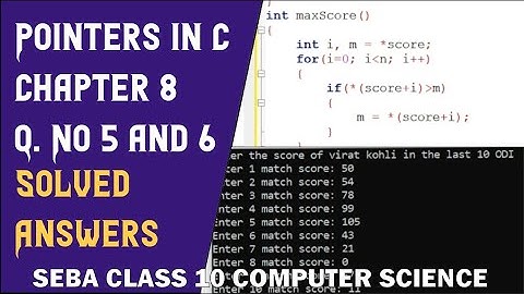 Chapter 8 - Pointers in C Question 5 and 6 solved