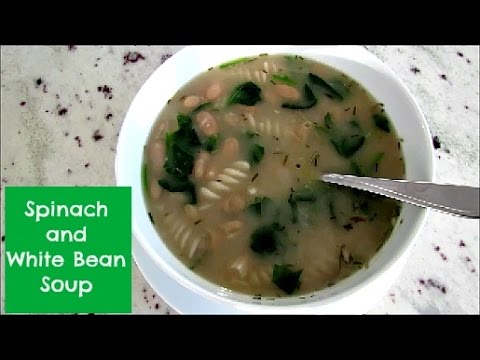 Spinach and White Bean Soup Recipe | Vegan - YouTube