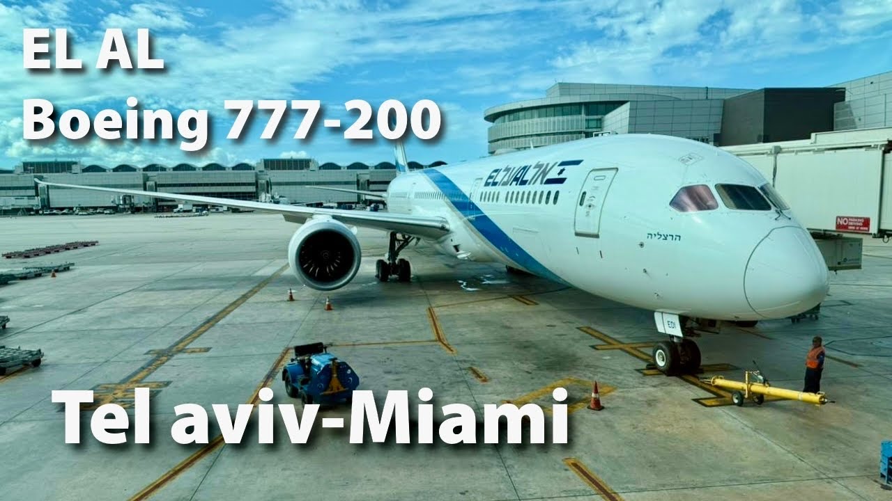 Elal 777-200 Tel Aviv - Miami