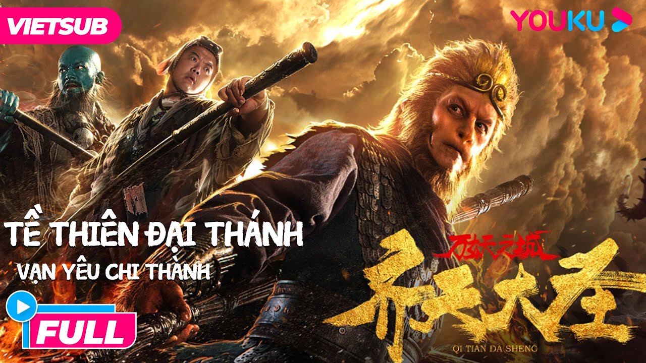 Vietsub]Tề Thiên Đại Thánh Vạn Yêu Chi Thành - The Monkey King | Ngộ Không  Biết Yêu | Phim Lẻ Youku - Youtube