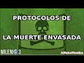 Milenio 3 - Protocolos de La muerte envasada