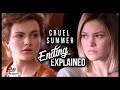 CRUEL SUMMER Ending Explained (Season 1)