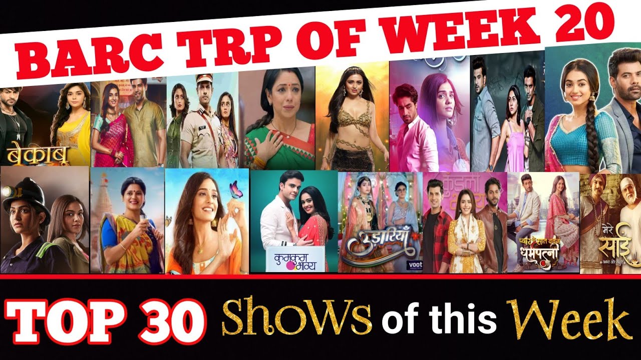 😱BARC TRP Report of Week 20 (2023) : Top 30 Shows of this Week