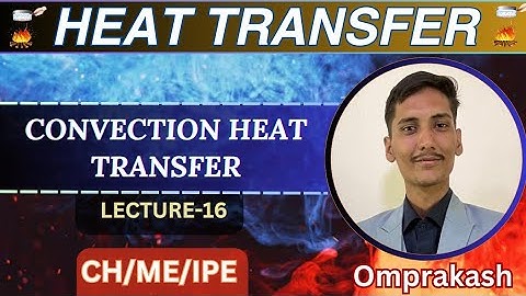 HEAT TRANSFER || Convection heat transfer part -2 || #engineering #heattransfer