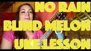 Learn No Rain Blind Melon Ukulele Tutorial chords