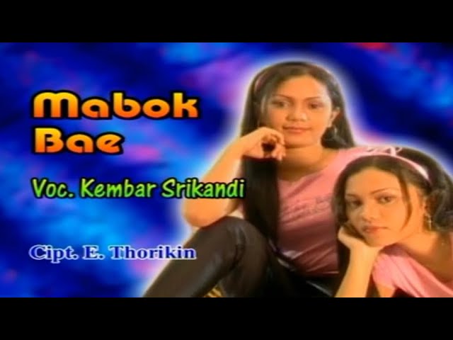 Kembar Srikandi - Mabok Bae (Original VCD Karaoke) | Video Clip Super Langka class=