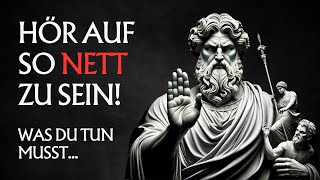 Die Falle der permanenten Freundlichkeit | 7 stoische Lektionen