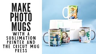 Make Dishwasher safe photo mugs with the Cricut mug press - Sublimation 