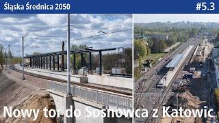 #5.3 Pociągi do Sosnowca jadą po nowym torze, a obok powstają nowe perony - Śląska Średnica 2050 screenshot 3