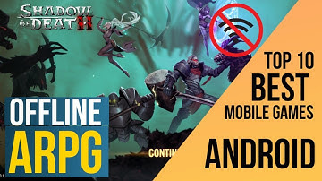 Top 10 Best Offline Arpg | Rpg | Hack & Slash | Games On Android/IOS 2022 [Part 1]