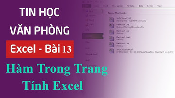 Excel Bài 13 Các Hàm Trong Trang Tính Excel Tin Học Văn Phòng