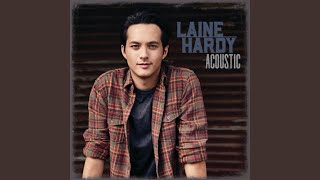 Ground I Grew Up On (Acoustic) - Laine Hardy