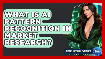 What Is AI Pattern Recognition In Market Research? - AI SaaS Software Explained
