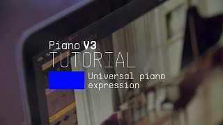 Tutorials | Piano V - Overview