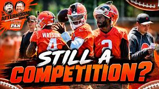 Why it was or wasn t too early to call the Browns QB competition in favor of Deshaun over Shedeur