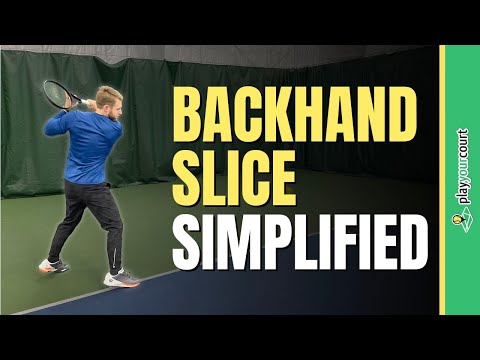 Backhand Slice Technique