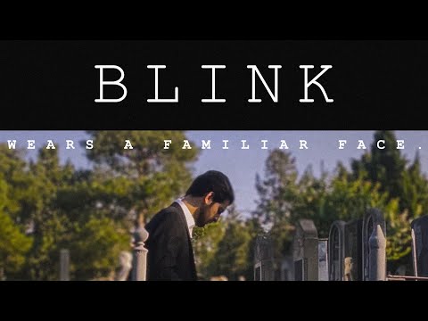 Blink (Short movie) Teaser