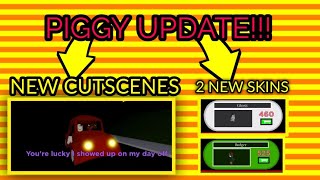 Piggy Update!!!! (New Skins, And New Doggy Cutscenes)