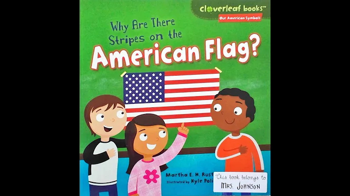 Why Are There Stripes on the American Flag by Martha E. H. Rustad read by Mrs. Klice