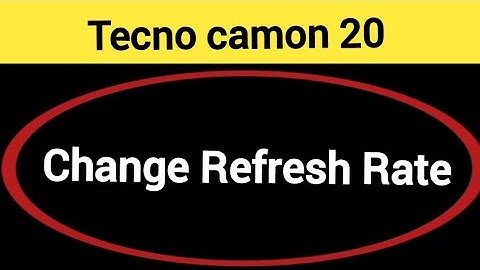 How to change refresh rate, Tecno camon 20 me refresh rate change kaise karen