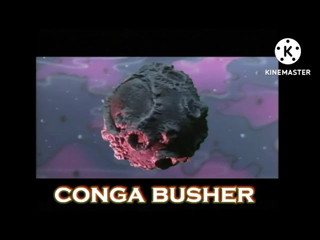 (REUPLOAD) Conga Busher class=