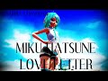 【MMD】MIKU HATSUNE - LOVE LETTER [BY らっぷびと &amp; ゼブラ]